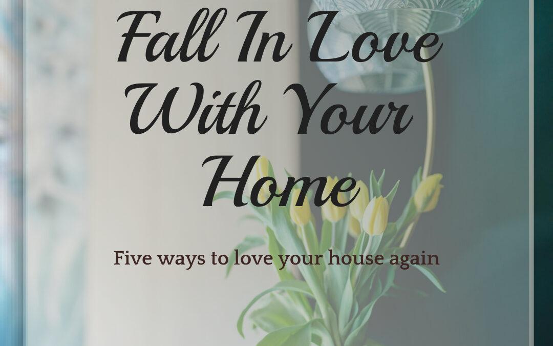 Kelsey Herrick Featured Article fall in love with your home 02.2022